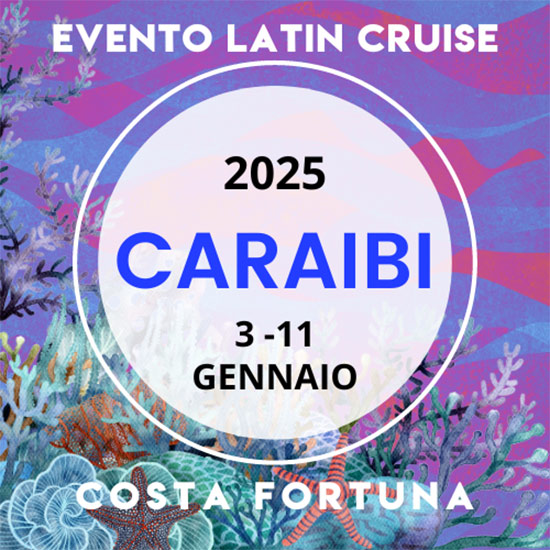 Latin Cruise Caraibi 2025