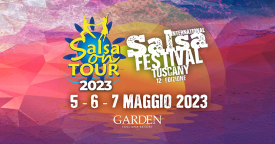 Salsa On Tour Salsa Festival Tuscany 2023